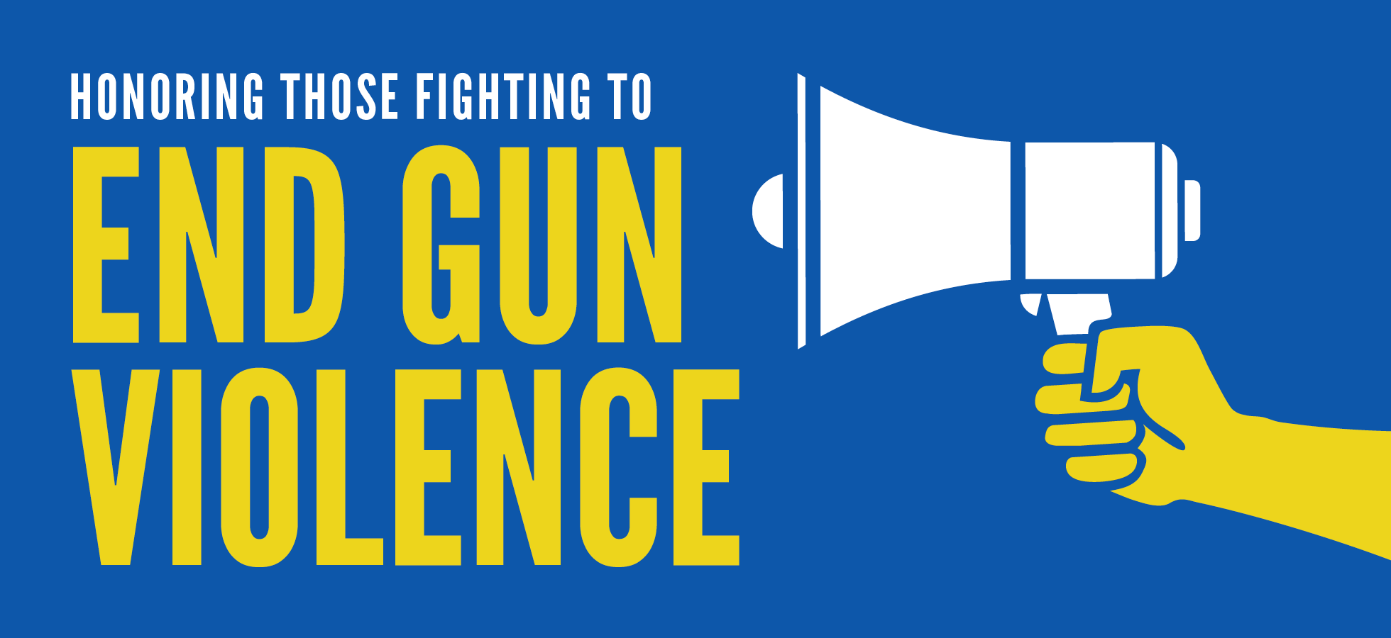 honoring those fighting to end gun violence